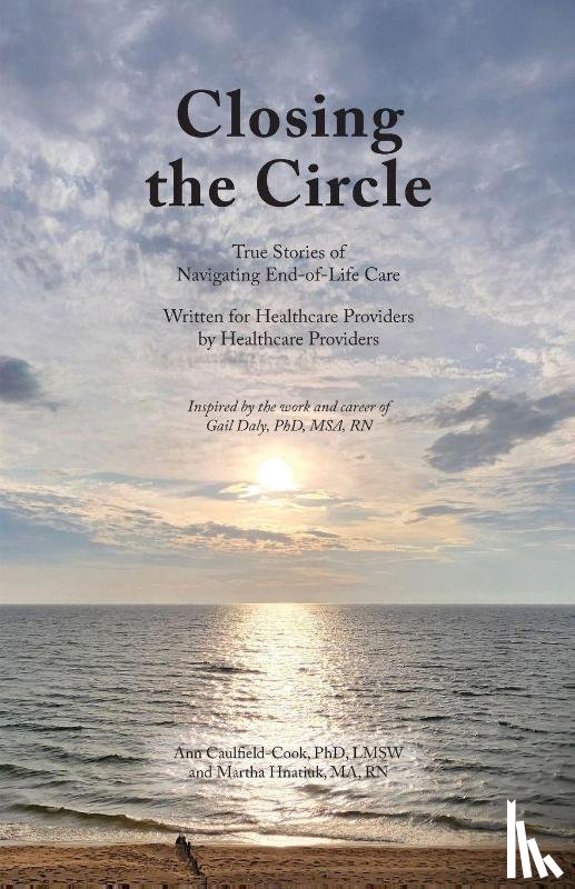 Caulfield-Cook, Ann, Hnatiuk, Martha - Closing the Circle