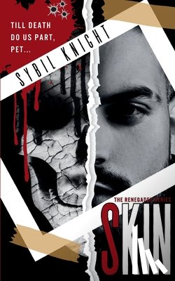 Knight, Sybil - Skin: A Dark Retelling