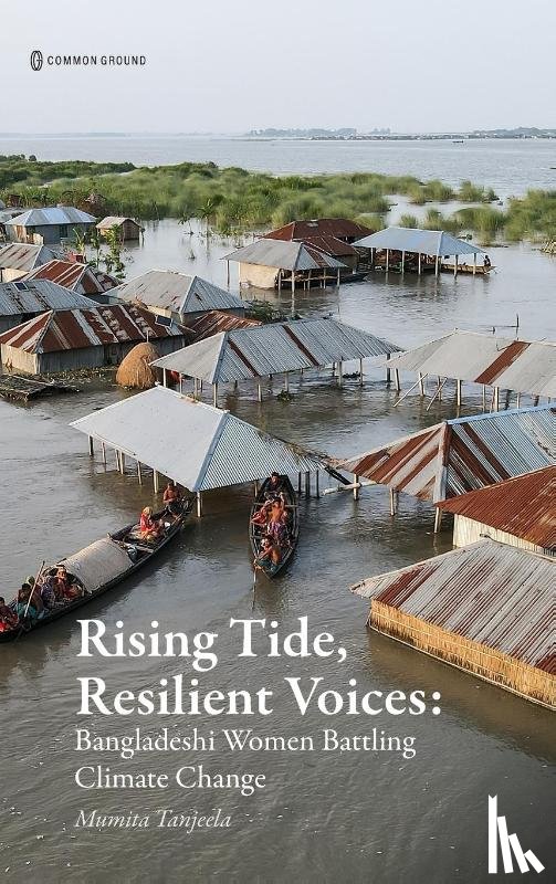 Tanjeela, Mumita - Rising Tide, Resilient Voices