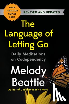 Beattie, Melody - The Language of Letting Go: Daily Meditations on Codependency