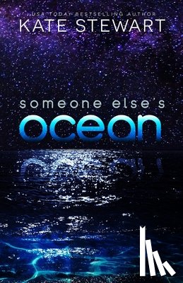 Stewart, Kate - Someone Else's Ocean