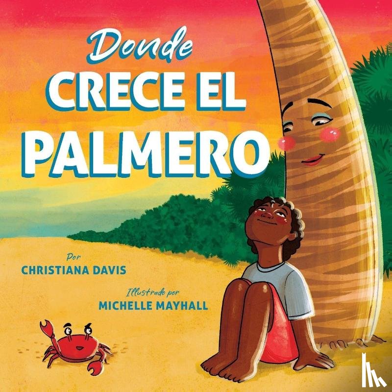 Davis, Christiana - Donde Crece el Palmero