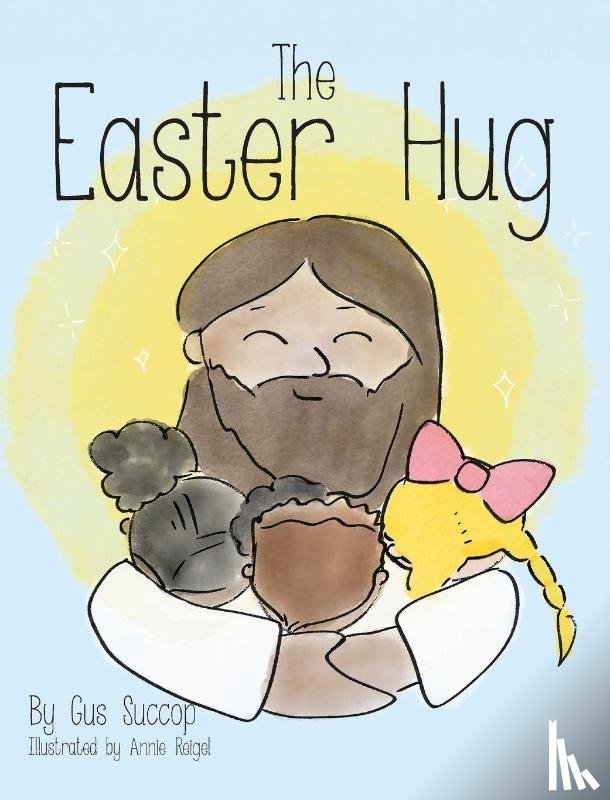 Succop, Gus - The Easter Hug