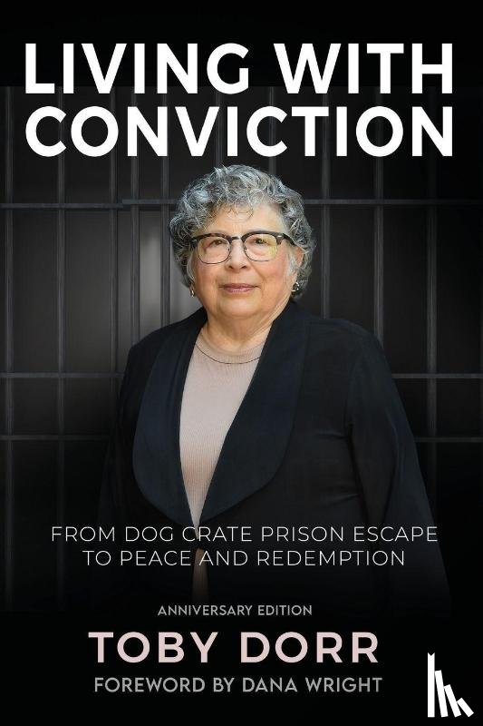 Dorr, Toby - Living with Conviction