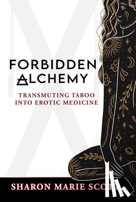 Scott, Sharon Marie - Forbidden Alchemy