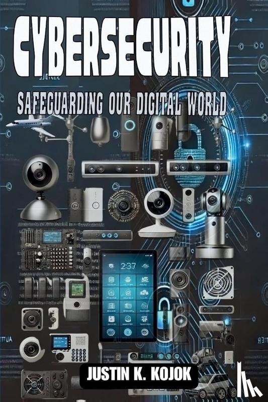 Kojok, Justin K - CYBERSECURITY