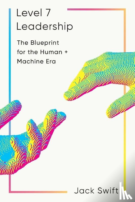 Swift, Jack - Level 7 Leadership