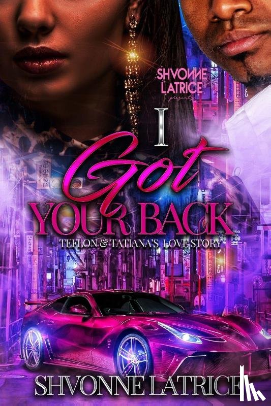 Latrice, Shvonne - I Got Your Back