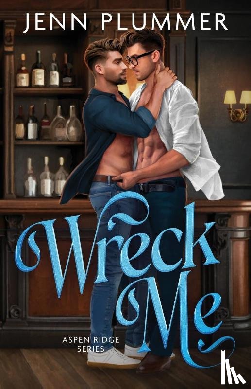 Plummer, Jenn - Wreck Me