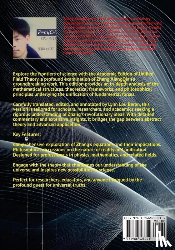 Zhang, Xiangqian - Unified Field Theory (Academic Edition)
