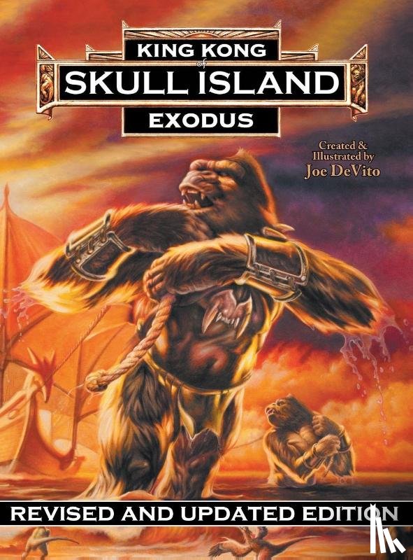 Devito, Joe, Strickland, Brad - King Kong of Skull Island