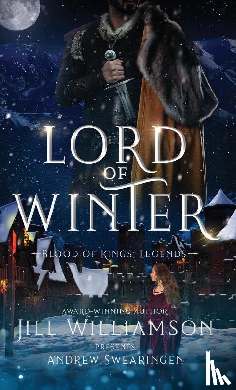 Williamson, Jill, Swearingen, Andrew - Lord of Winter