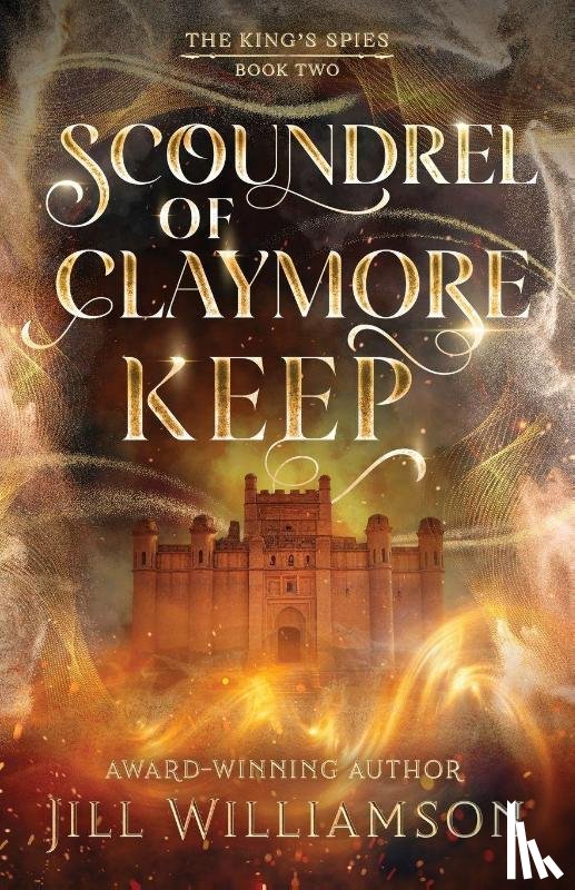Williamson, Jill - Scoundrel of Claymore Keep