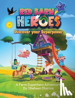 Sharma, Shaheen - Red Barn Heroes