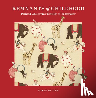 Meller, Susan - Remnants of Childhood
