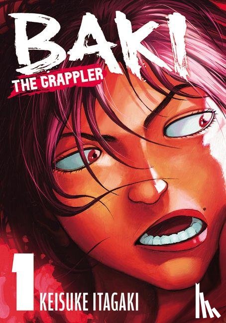 Itagaki, Keisuke - Baki the Grappler Vol. 1
