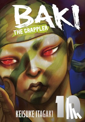 Itagaki, Keisuke - Baki the Grappler Vol.10