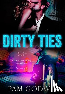 Godwin, Pam - Dirty Ties