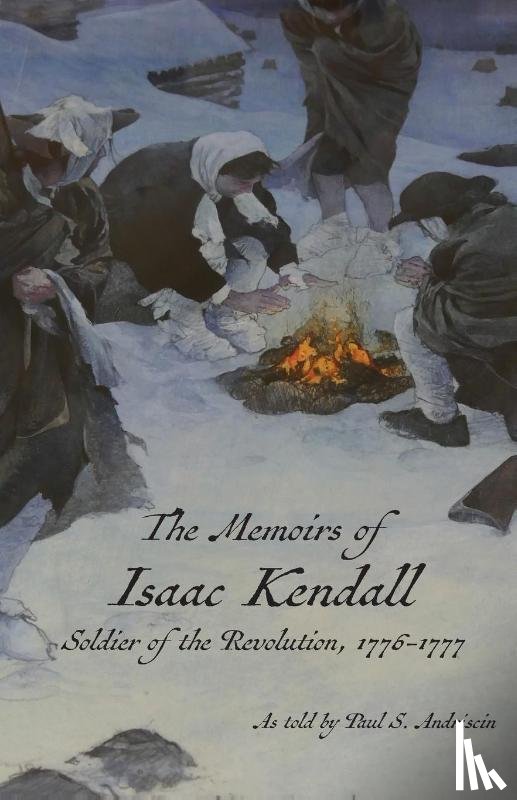 Andriscin, Paul - The Memoirs of Isaac Kendall