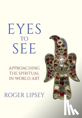 Lipsey, Roger - Eyes to See