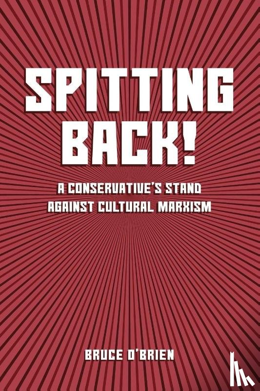 O'Brien, Bruce - Spitting Back!