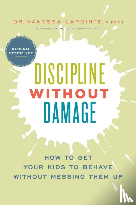 Lapointe, Vanessa - Discipline Without Damage
