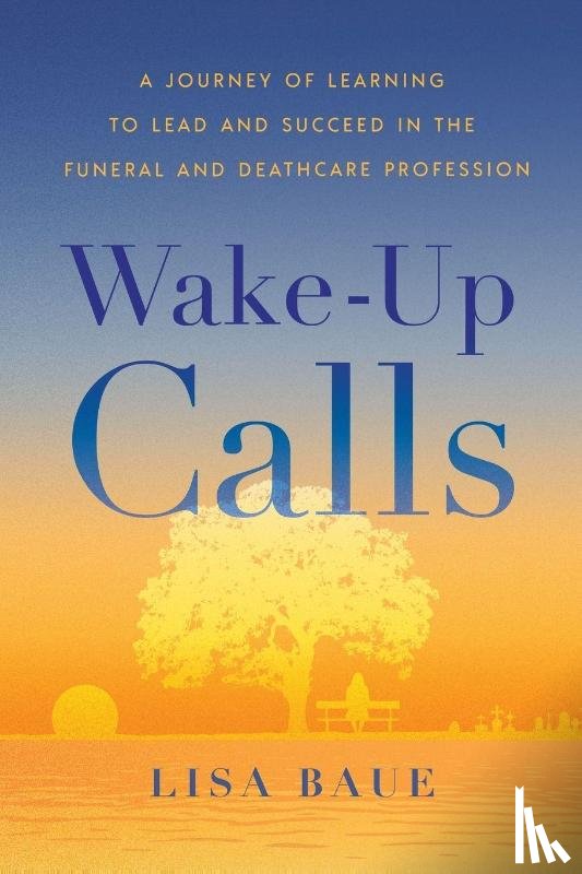 Baue, Lisa - Wake-Up Calls