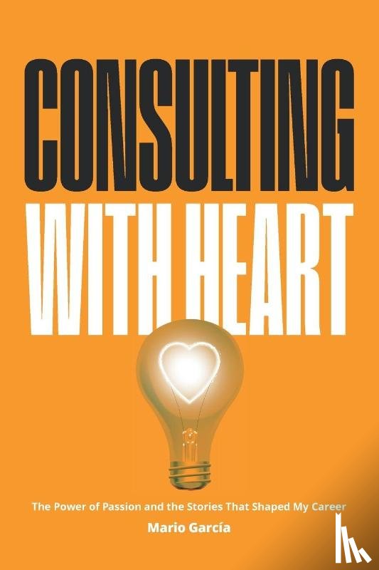 Garcia, Mario - Consulting with Heart