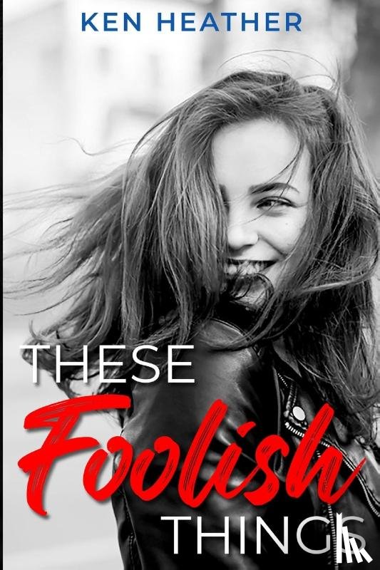 Heather, Ken - These Foolish Things
