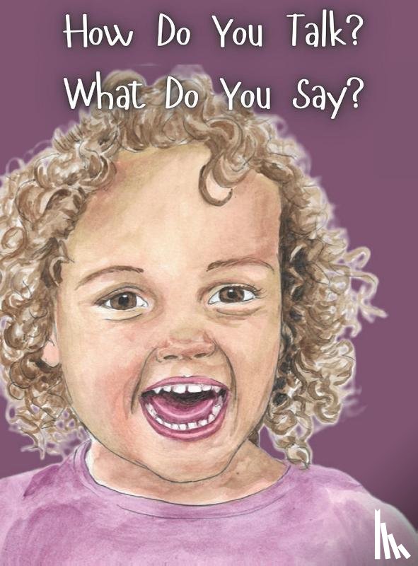 Nelson, Penny - How Do You Talk? What Do You Say?