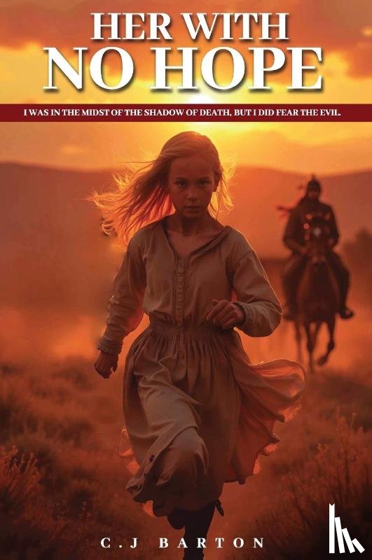 Barton, C. J - Her With No Hope