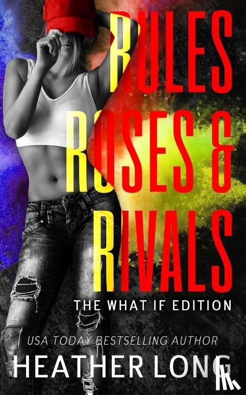 Long, Heather - Rules, Roses, and Rivals