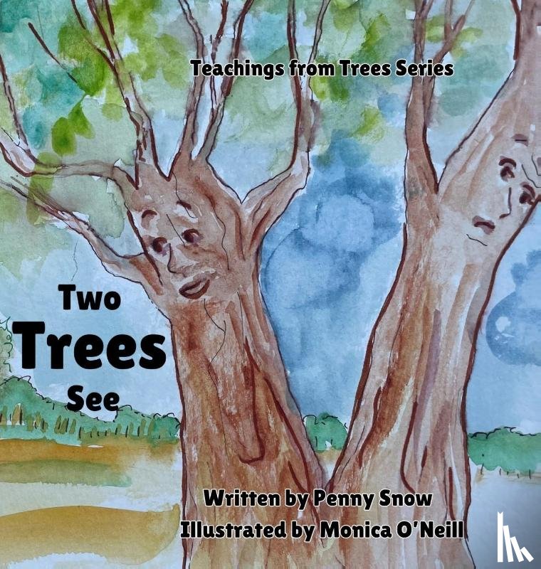Snow, Penny - Two Trees See