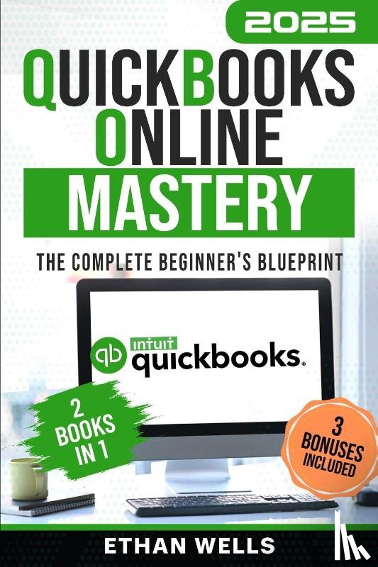 Wells, Ethan - QuickBooks Online Mastery