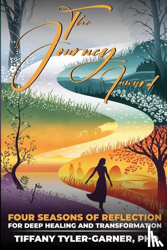 Tyler-Garner, Tiffany - The Journey Inward
