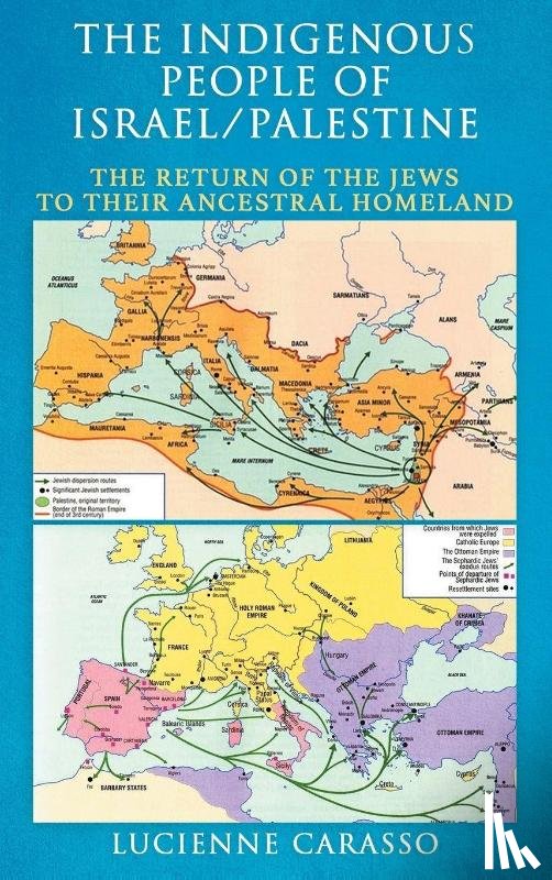 Carasso, Lucienne - The Indigenous People of Israel/Palestine