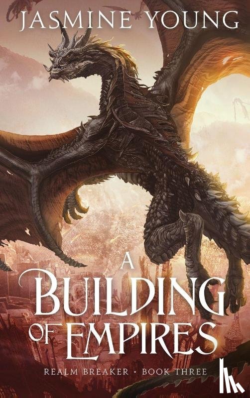Young, Jasmine - A Building of Empires