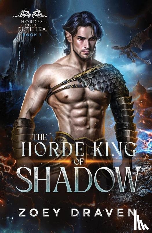 Draven, Zoey - The Horde King of Shadow