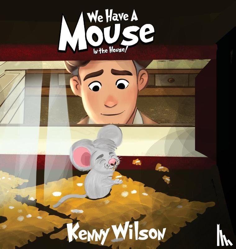 Wilson, Kenny - We Have A Mouse In The House