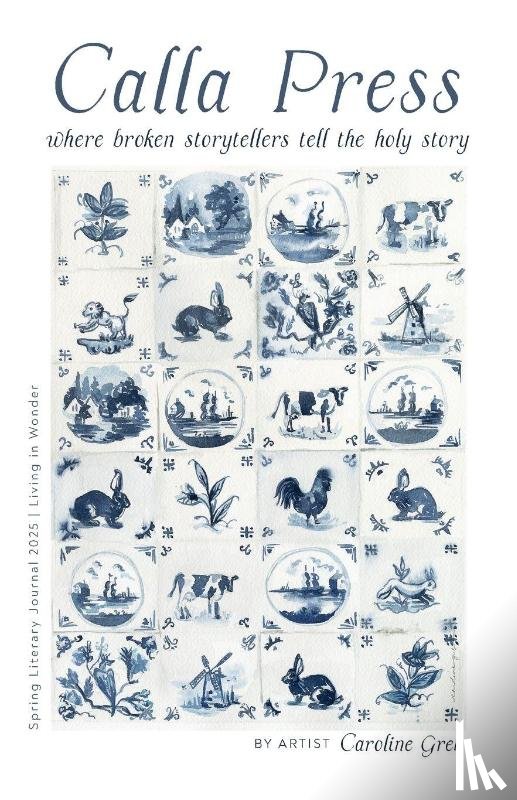 Publishing, Calla Press - Calla Press Spring Literary Journal 2025