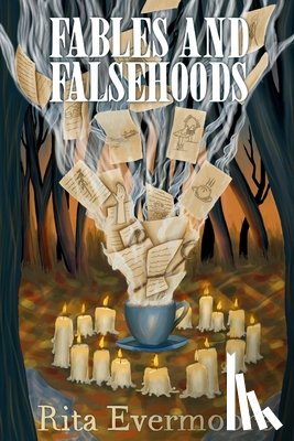 Evermoore, Rita - Fables and Falsehoods