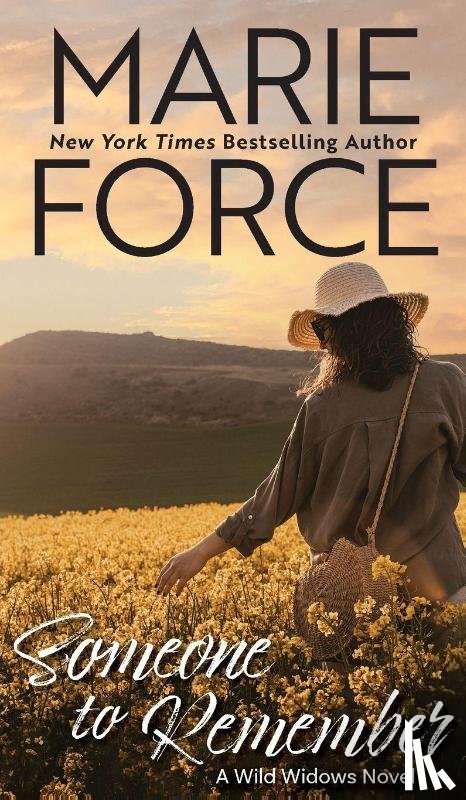 Force, Marie - Someone to Remember, A Wild Widows Novel