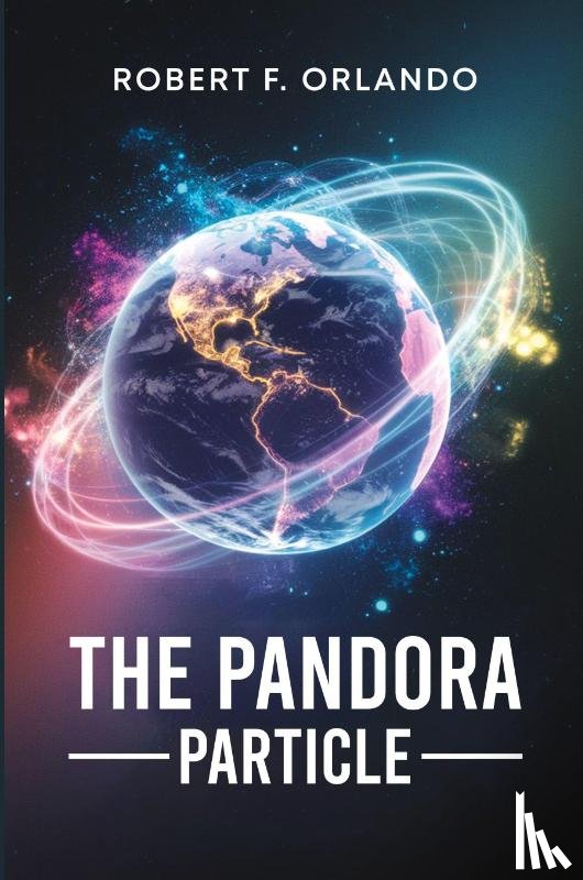 F. Orlando, Robert - The Pandora Particle