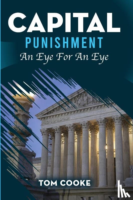 Cooke, Tom - CAPITAL PUNISHMENT