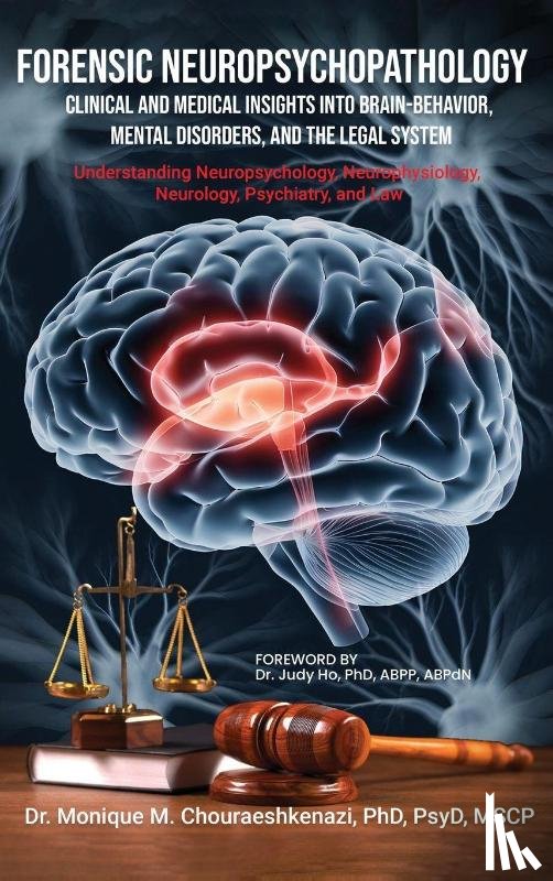 M. Chouraeshkenazi, Monique - Forensic Neuropsychopathology