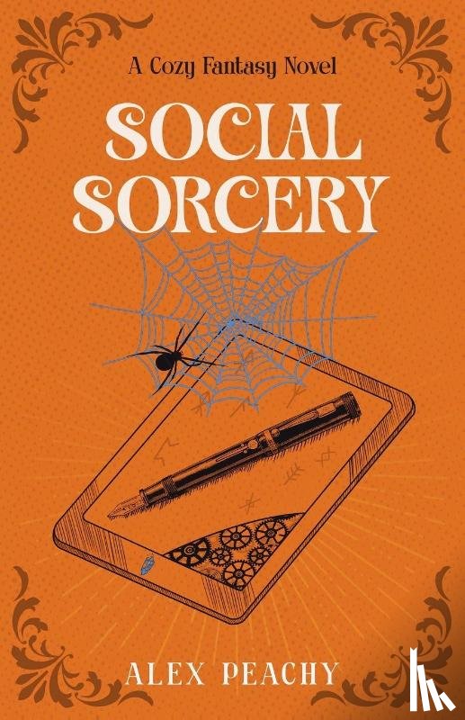 Peachy, Alex - Social Sorcery