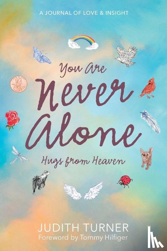 Turner, Judith - You Are Never Alone
