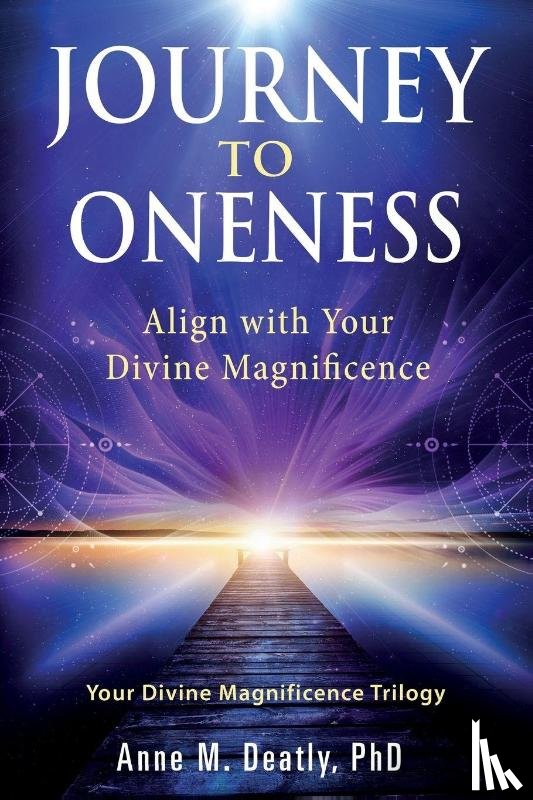 Deatly, Anne - Journey to Oneness