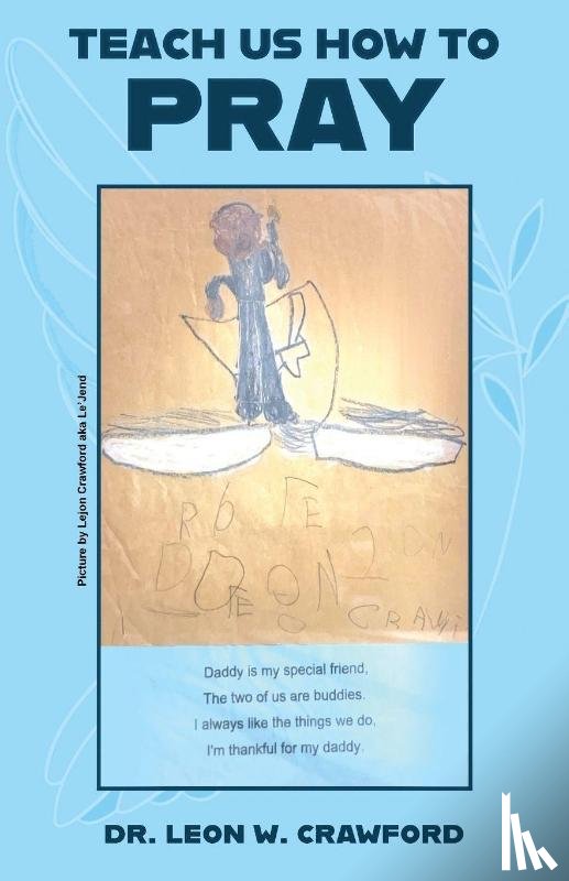Crawford, Leon W - Teach Us How to Pray
