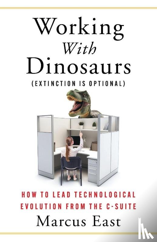 East, Marcus - Working with Dinosaurs